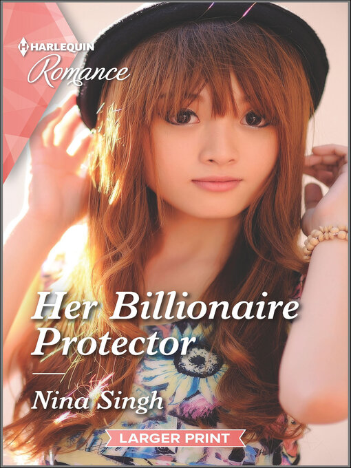 Title details for Her Billionaire Protector by Nina Singh - Available